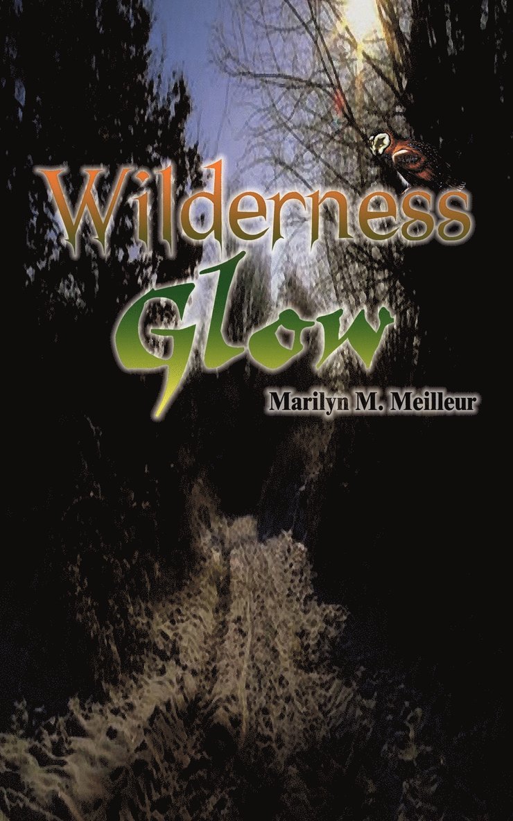 Wilderness Glow 1