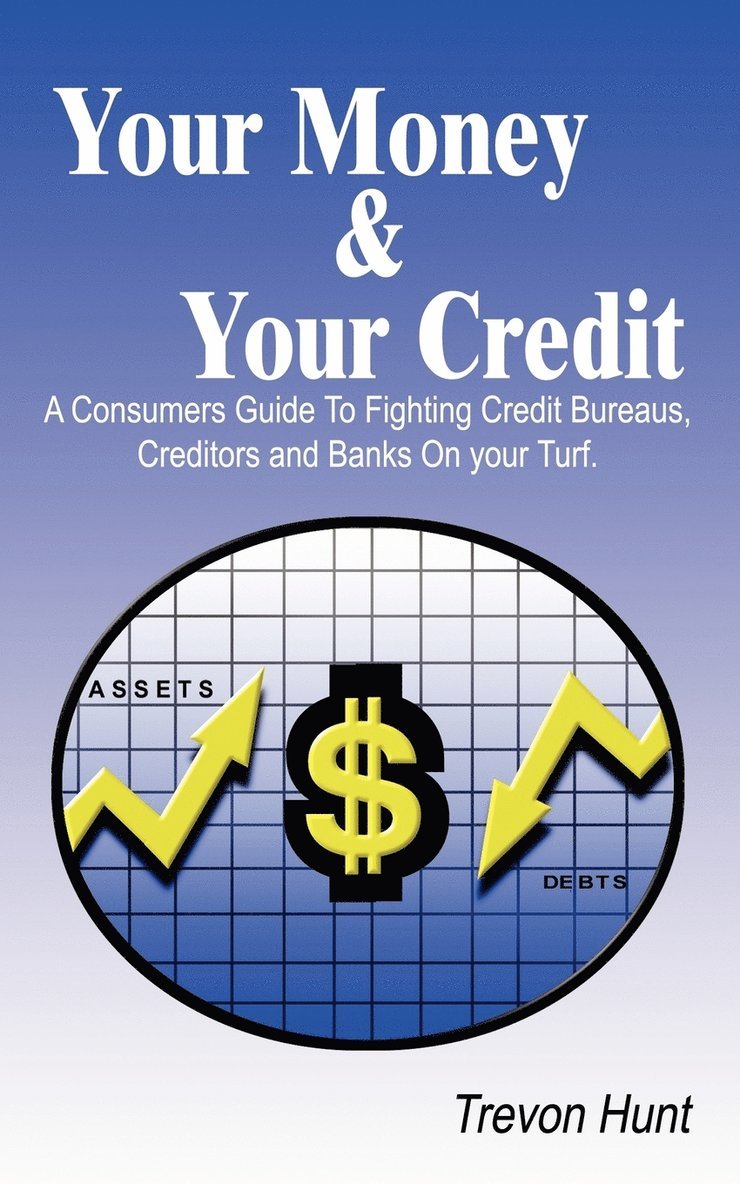 Your Money & Your Credit 1