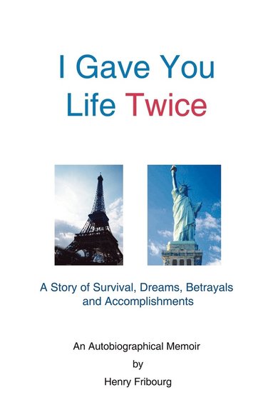 bokomslag I Gave You Life Twice