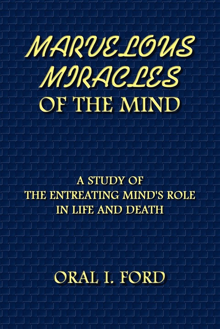 Marvelous Miracles of the Mind 1