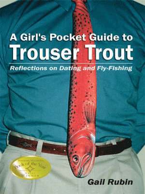 bokomslag Girl's Pocket Guide to Trouser Trout