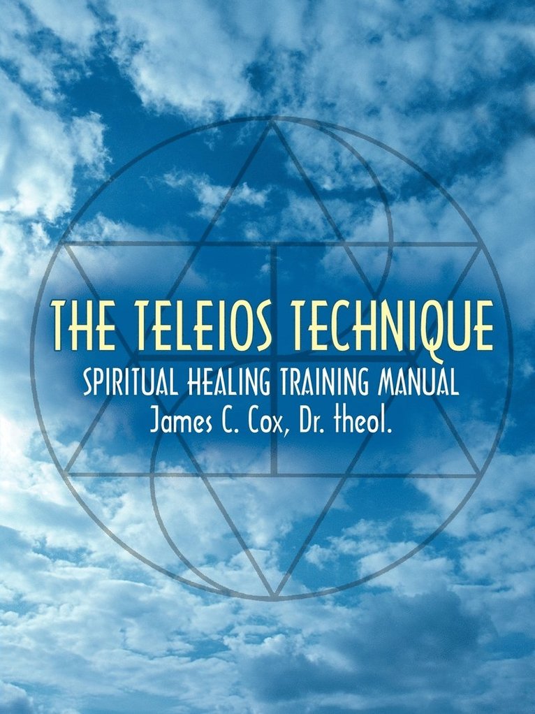James C. Cox - Teleios Technique, Häftad