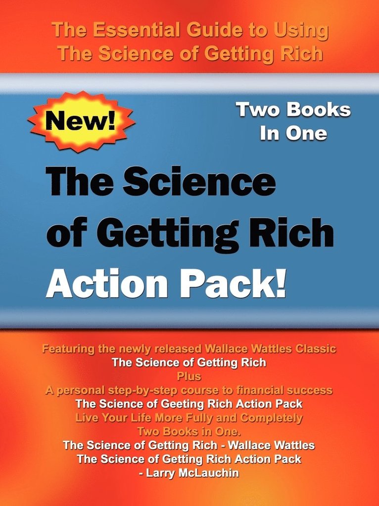 Wallace D. Wattles, Larry McLauchlin, Wallace Wattles - Science of Getting Rich Action Pack!: the Essential Guide to Using the Science of Getting Rich, Häftad