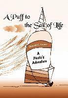 A Puff to the Sail of Life 1