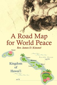 bokomslag A Road Map for World Peace