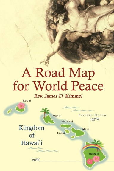 bokomslag A Road Map for World Peace