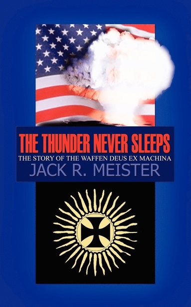 bokomslag Thunder Never Sleeps