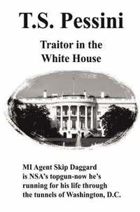 bokomslag Traitor in the White House