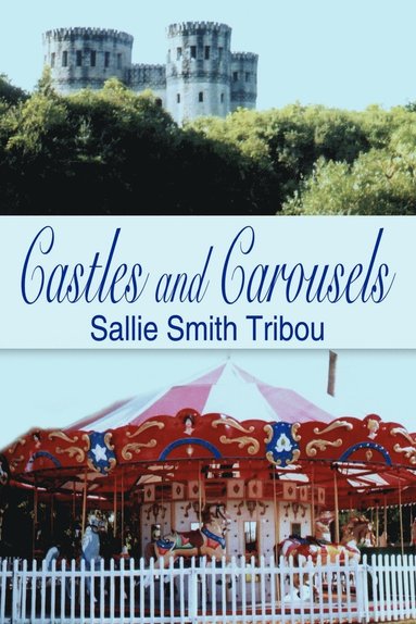 bokomslag Castles and Carousels