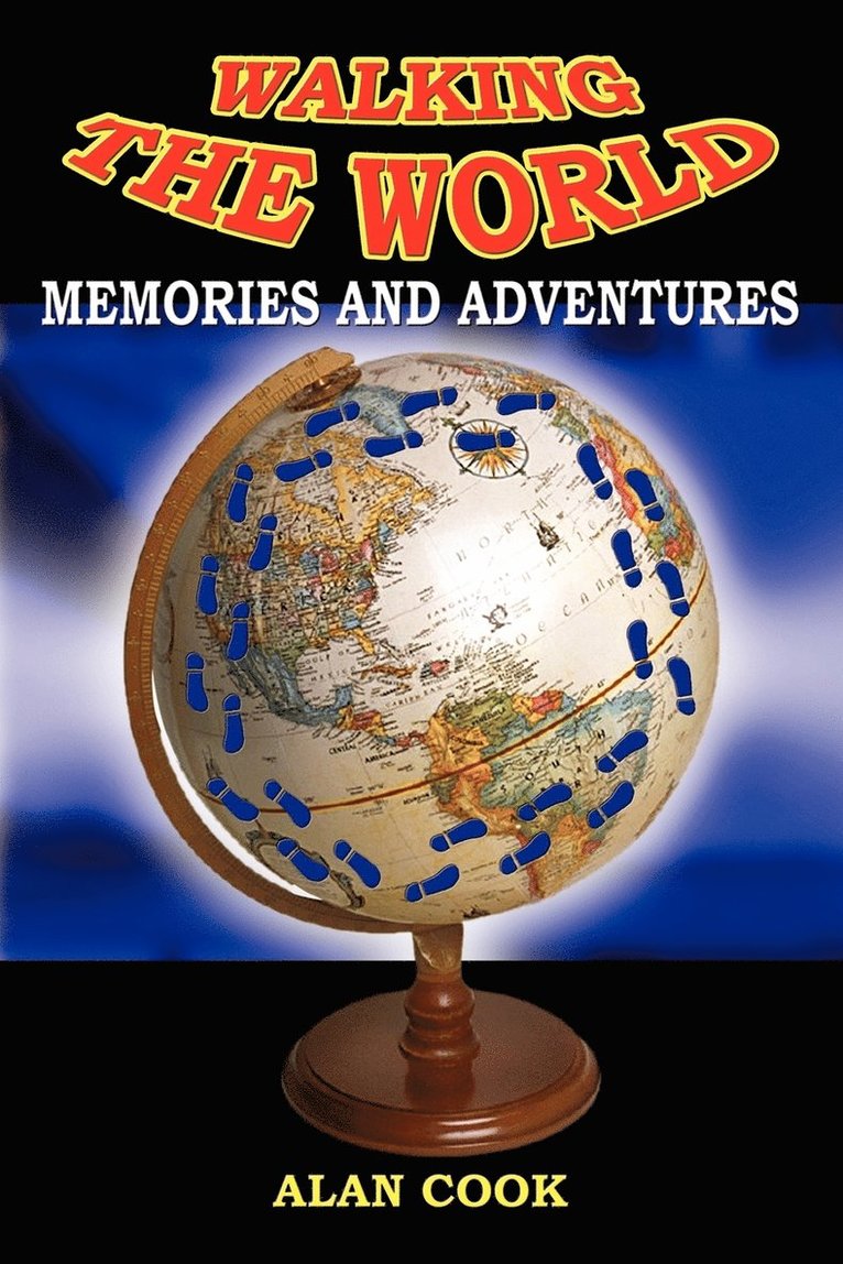 Alan Cook - Walking the World, Häftad
