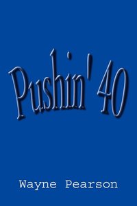 bokomslag Pushin' 40