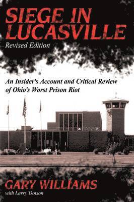 Gary Williams - Siege in Lucasville, Häftad