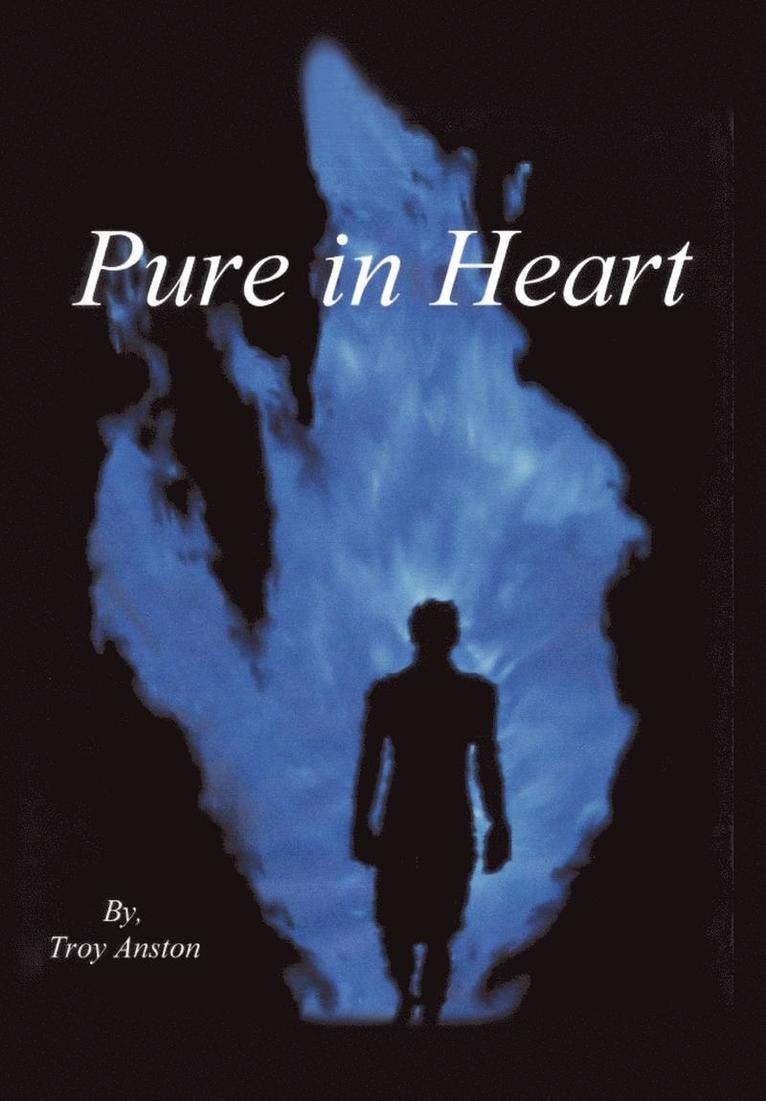 Pure in Heart 1