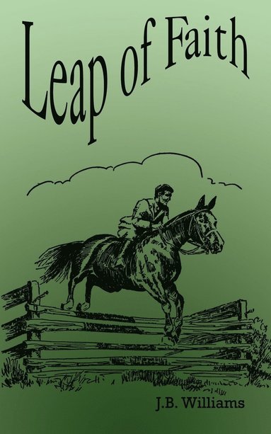 J.B. Willliams - Leap of Faith, Häftad