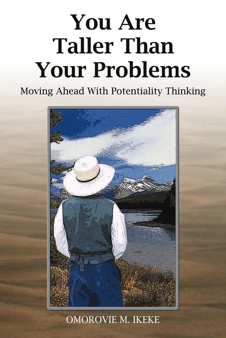 Omorovie M. Ikeke - You are Taller Than Your Problems, Häftad