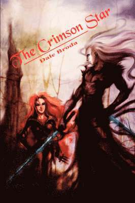 Dale Broda - Crimson Star, Häftad