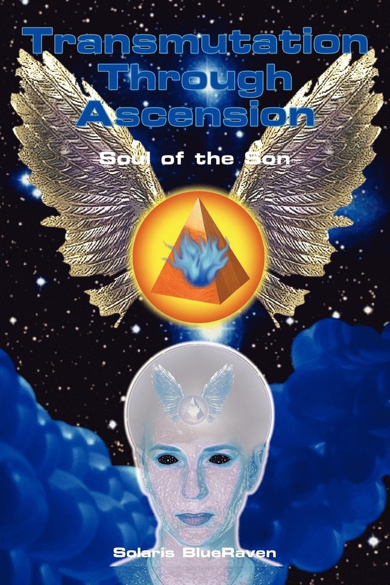 Transmutation Through Ascension 1