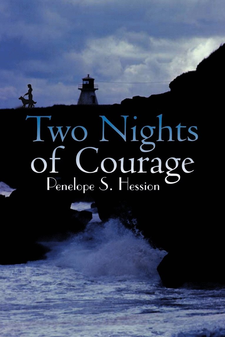 Two Nights of Courage 1