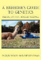 bokomslag A Breeder's Guide to Genetics