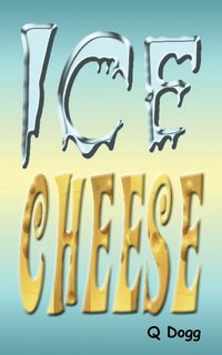 bokomslag Ice Cheese