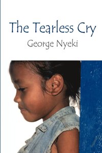 bokomslag The Tearless Cry