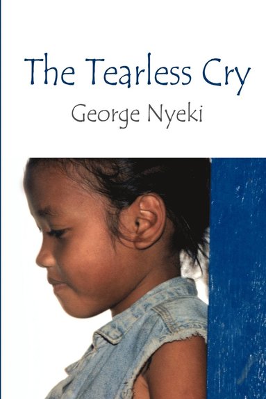 bokomslag Tearless Cry