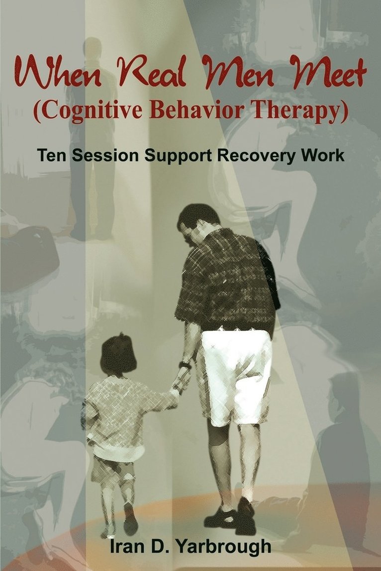 When Real Men Meet (cognitive Behaviour Therapy) 1