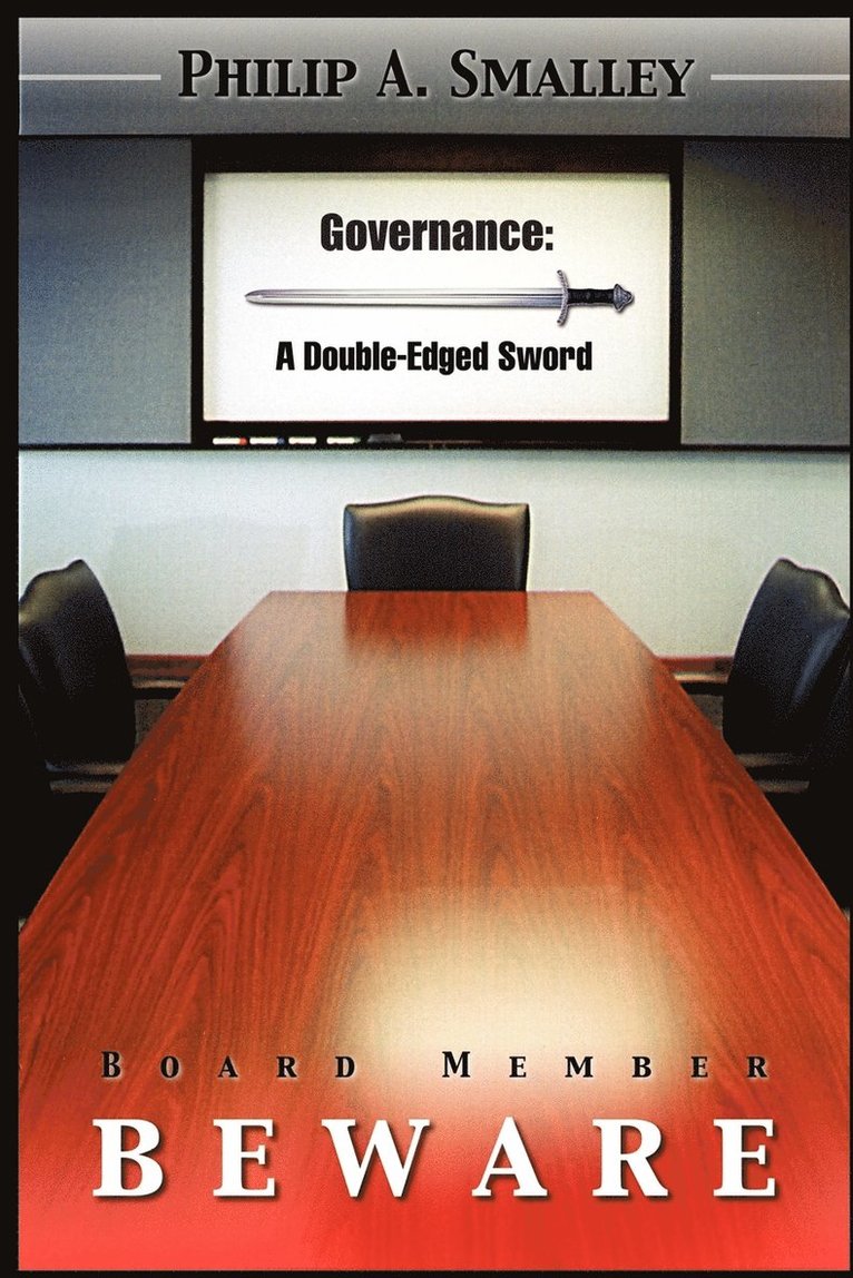 Philip A. Smalley - Board Member Beware, Häftad