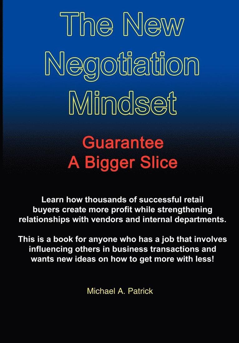 The New Negotiation Mindset 1