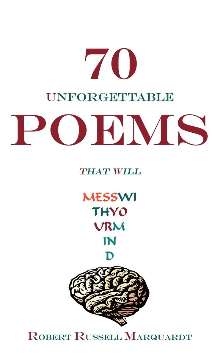 70 Unforgettable Poems That Will Mess with Your Mind 1