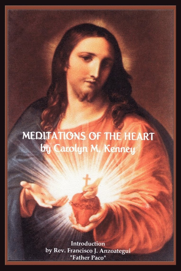 Meditations of the Heart 1