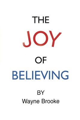 The Joy Of Believing 1