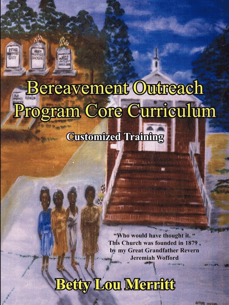 Bereavement Outreach Program Core Curriculum 1