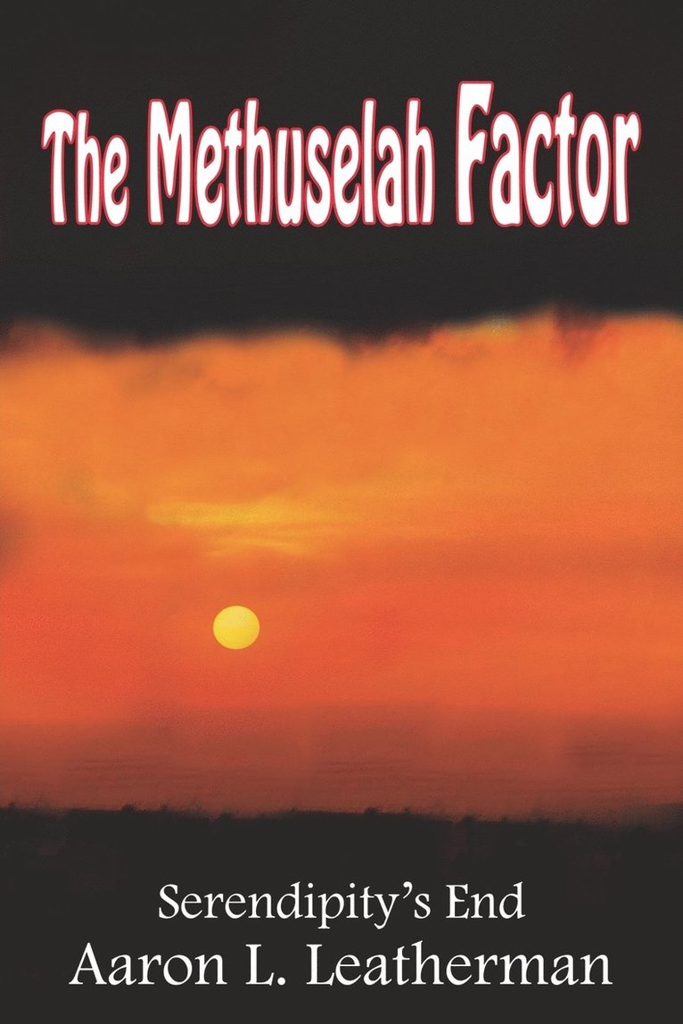 The Methuselah Factor 1