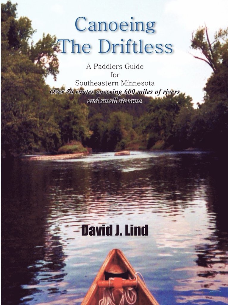 Canoeing the Driftless 1