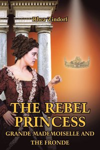 bokomslag The Rebel Princess