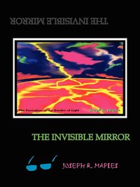 bokomslag The Invisible Mirror
