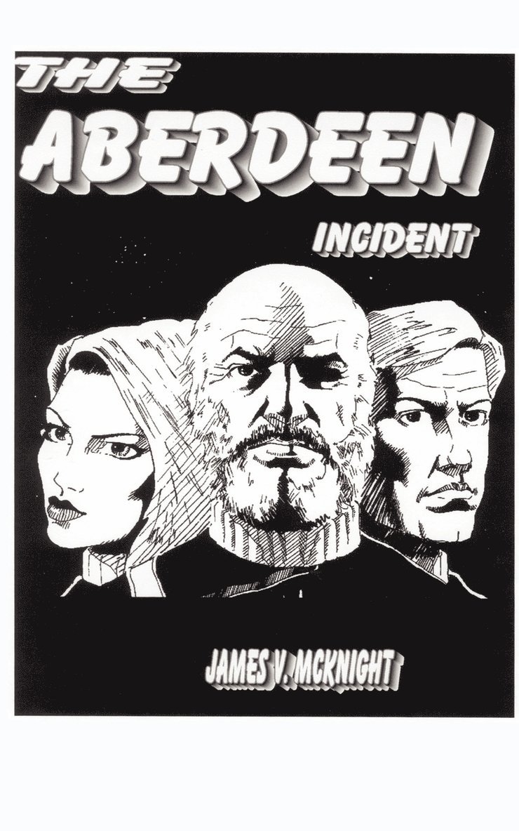 The Aberdeen Incident 1