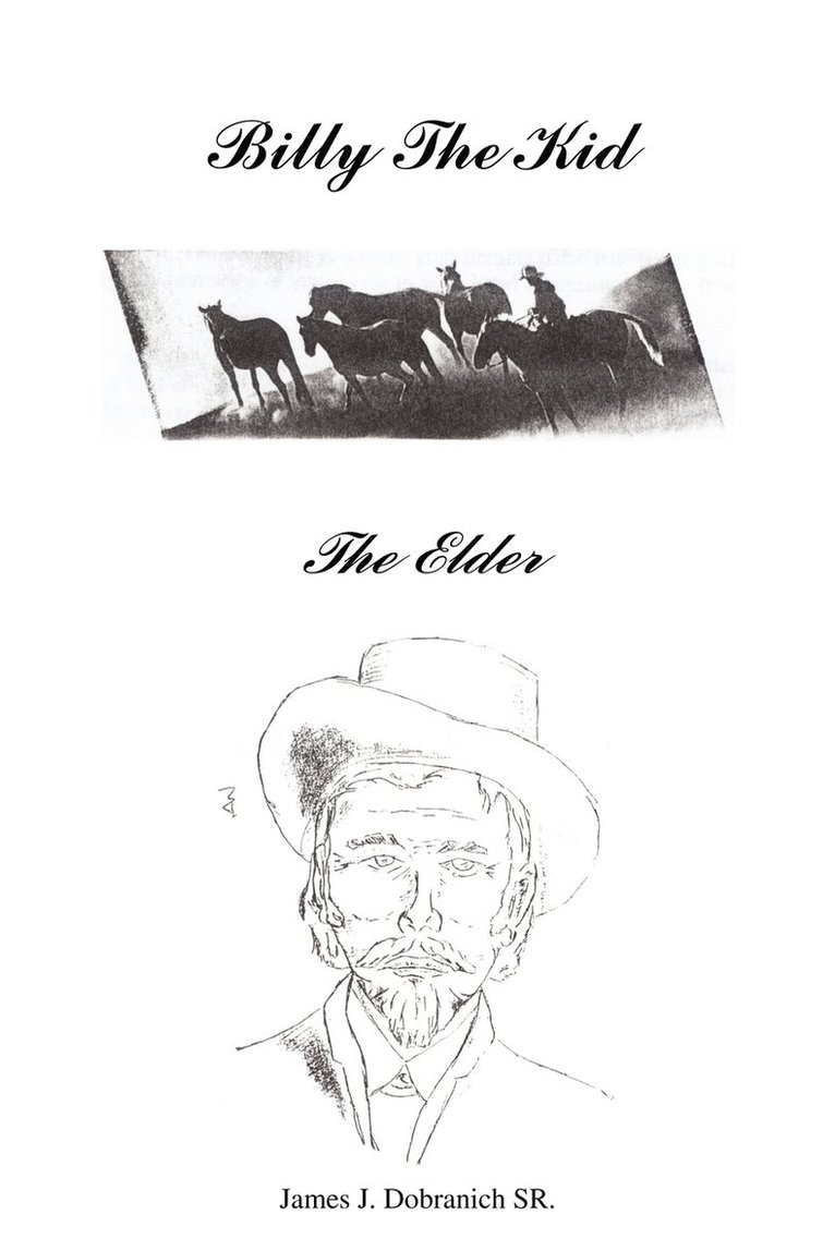 Billy the Kid - the Elder 1