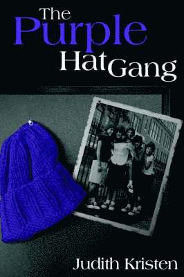 The Purple Hat Gang 1