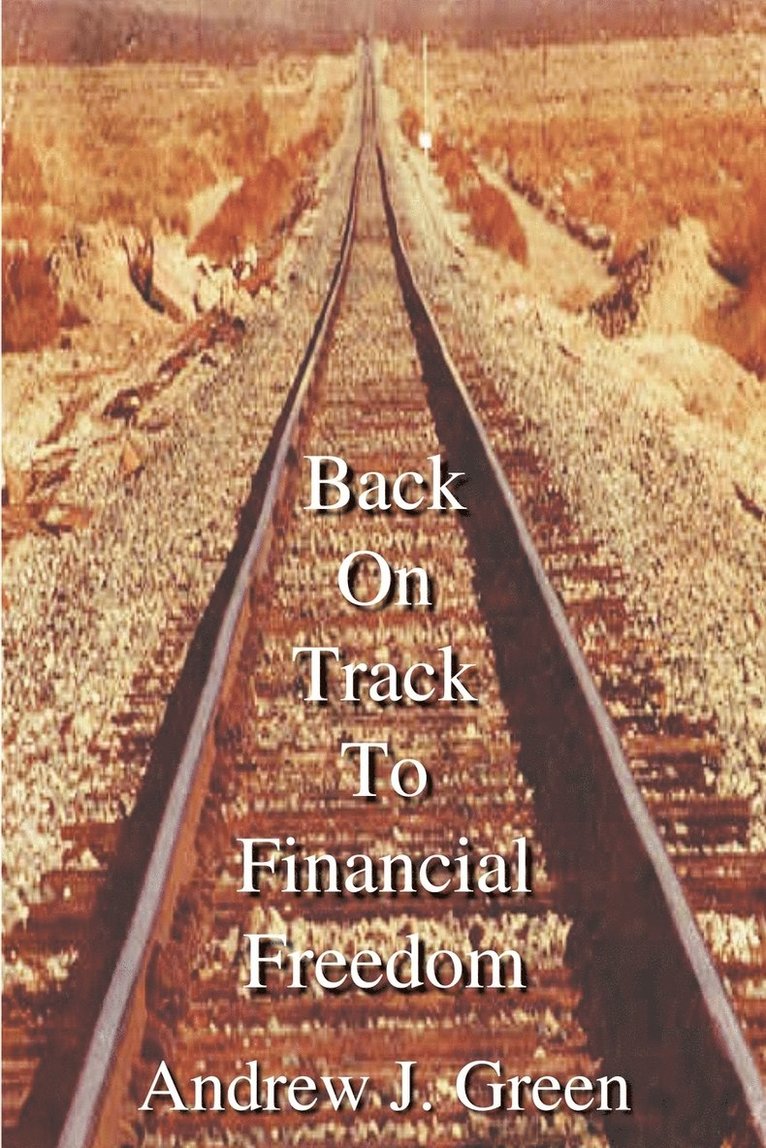 Back On Track to Financial Freedom 1