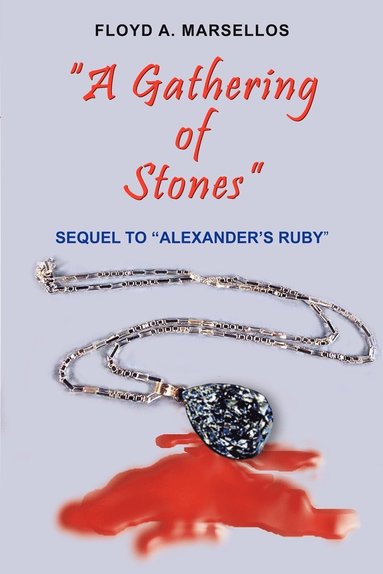 bokomslag "A Gathering of Stones"