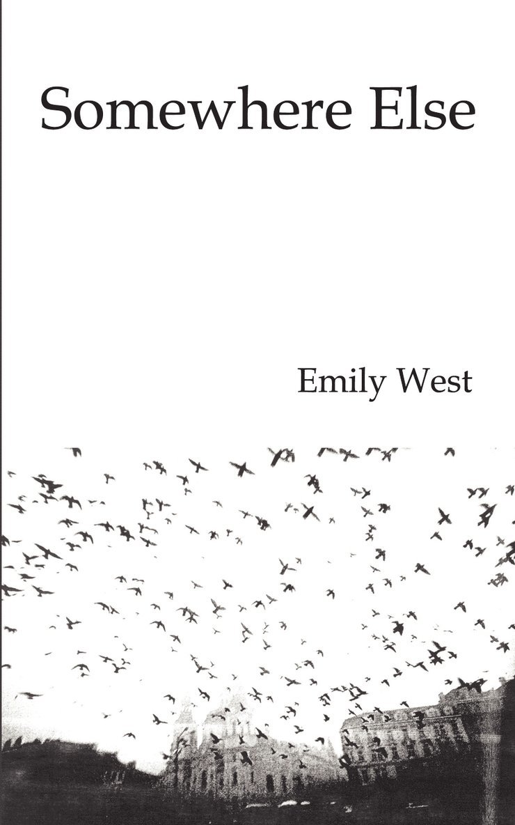 Emily West - Somewhere Else, Häftad