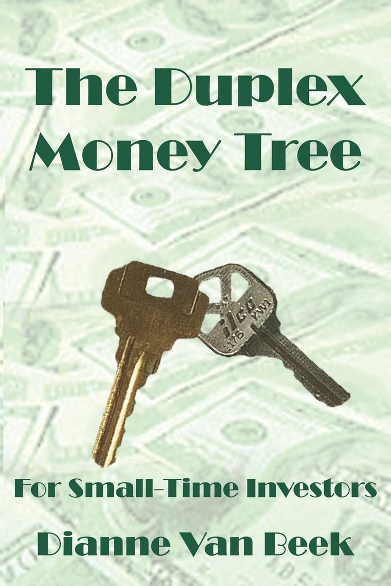 The Duplex Money Tree 1