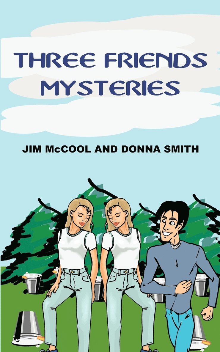 Three Friends Mysteries 1