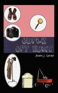 bokomslag Super Spy Hunt