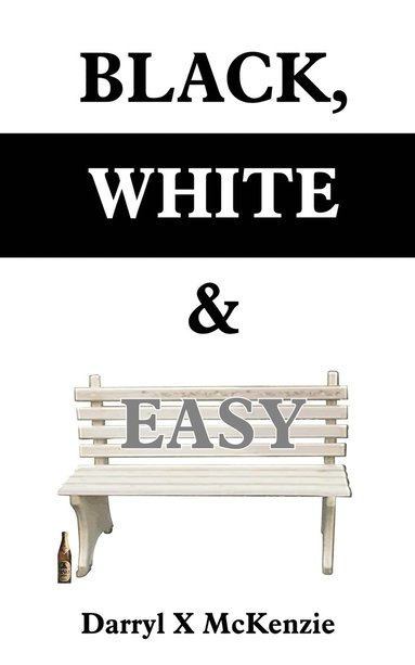bokomslag Black, White & Easy