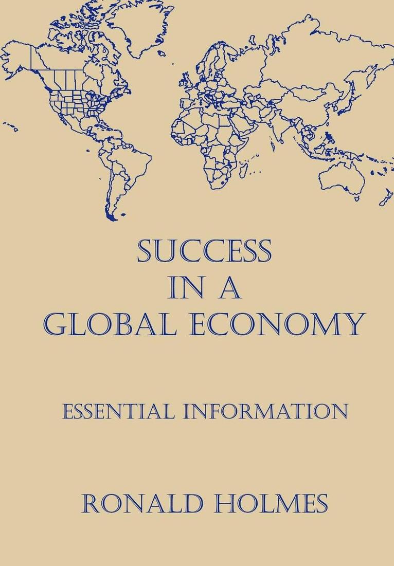 Success in a Global Economy 1