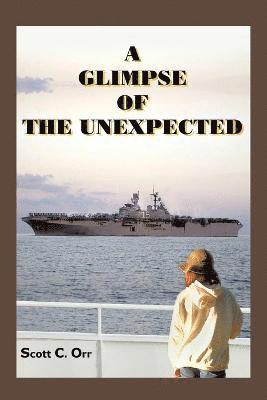 Glimpse of the Unexpected