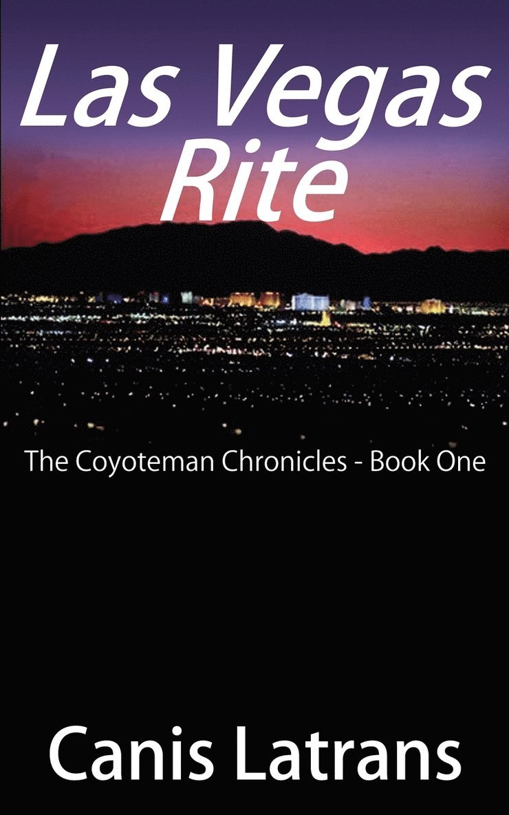 Las Vegas Rite: bk.1 1